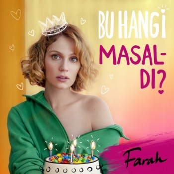Farah Zeynep Abdullah - Bu Hangi Masaldı? (2018) (320 Kbps + Flac) Single Albüm İndir Farah Zeynep Abdullah - Bu Hangi Masaldı? (2018) (320 Kbps + Flac) Single Albüm İndir