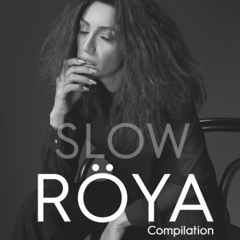 Röya - Slow Compilation (7CD) (2019) Full Albüm İndir Röya - Slow Compilation (7CD) (2019) Full Albüm İndir