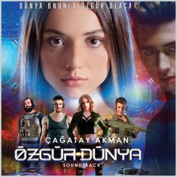 Çağatay Akman - Özgür Dünya (Orjinal Film Müziği) (2019) Single Albüm İndir Çağatay Akman - Özgür Dünya (Orjinal Film Müziği) (2019) Single Albüm İndir