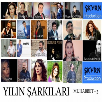 Çeşitli Sanatçılar - Yılın Şarkıları & Muhabbet Vol. 3 (2019) Full Albüm İndir Çeşitli Sanatçılar - Yılın Şarkıları & Muhabbet Vol. 3 (2019) Full Albüm İndir