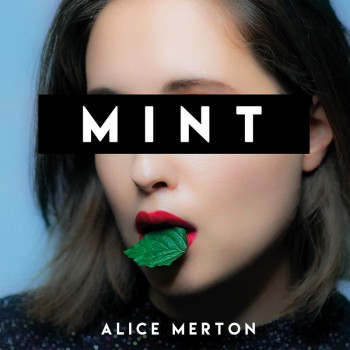 Alice Merton - Mint (2019) Full Albüm İndir Alice Merton - Mint (2019) Full Albüm İndir