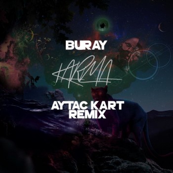 Buray - Karma (Aytac Kart Remix) (2019) Single Albüm İndir Buray - Karma (Aytac Kart Remix) (2019) Single Albüm İndir