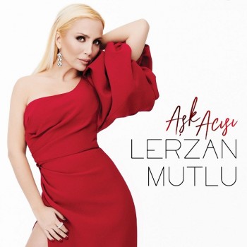 Lerzan Mutlu - Aşk Acısı (2018) Maxi Single Albüm İndir Lerzan Mutlu - Aşk Acısı (2018) Maxi Single Albüm İndir