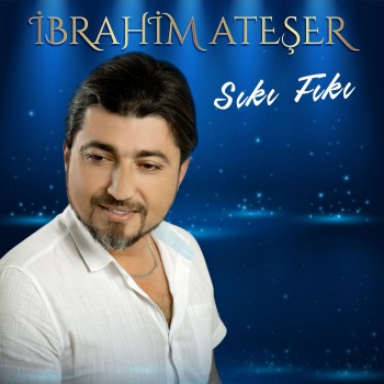 İbrahim Ataşer - Sıkı Fıkı (2018) Single Albüm İndir İbrahim Ataşer - Sıkı Fıkı (2018) Single Albüm İndir