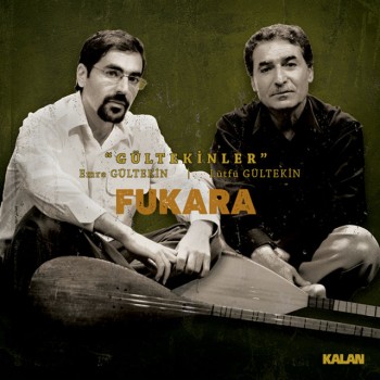 Gültekinler - Fukara (2018) (320 Kbps + Flac) Full Albüm İndir Gültekinler - Fukara (2018) (320 Kbps + Flac) Full Albüm İndir