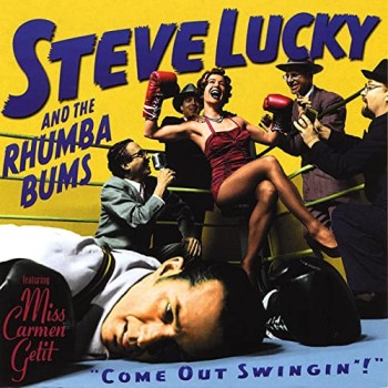 Steve Lucky and the Rhumba Bums - N A - (November 19, 2008)