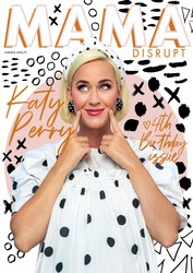 Katy Perry - Mama Disrupt Magazine Summer 2021