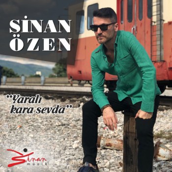 Sinan Özen - Yaralı Kara Sevda (2019) Single Albüm İndir Sinan Özen - Yaralı Kara Sevda (2019) Single Albüm İndir