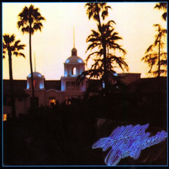 Eagles - Hotel California (Hi-Res Version) - (2006)