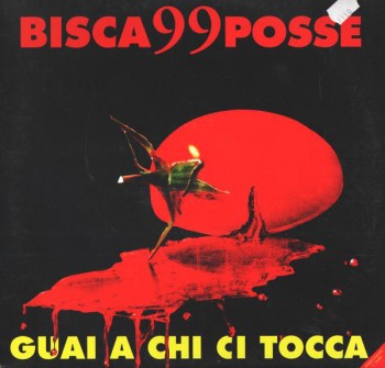 99 Posse Bisca99Posse - Guai A Chi Ci Tocca (1995) .mp3 -128 Kbps