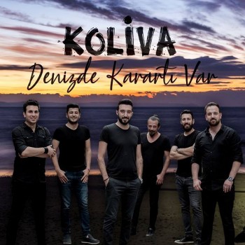Koliva - Denizde Karartı Var (2019) Single Albüm İndir Koliva - Denizde Karartı Var (2019) Single Albüm İndir