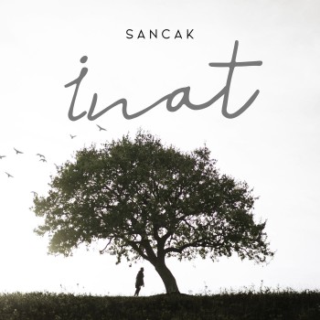 Sancak - İnat (2019) Single Albüm İndir Sancak - İnat (2019) Single Albüm İndir
