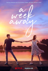 Bailee Madison - 'A Week Away' (2021) Promotional Posters & Stills