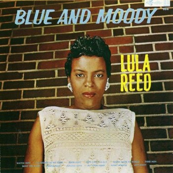 Lulu Reed - Blue & Moody - (1987)