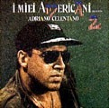 Adriano Celentano - I Miei Americani (Tre Puntini) 2 (1986) .mp3 -320 Kbps