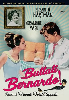Buttati, Bernardo! (1966) DVD9 COPIA 1:1 ITA ENG Buttati, Bernardo! (1966) DVD9 COPIA 1:1 ITA ENG