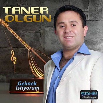 Taner Olgun - Gelmek İstiyorum (2020) Full Albüm İndir Taner Olgun - Gelmek İstiyorum (2020) Full Albüm İndir