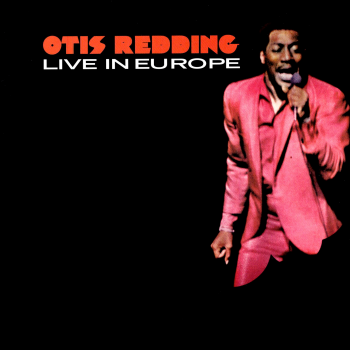 Otis Redding - Live in Europe (1967) .mp3 -320 Kbps