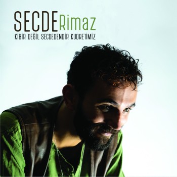 Rimaz - Secde (2020) Maxi Single Albüm İndir Rimaz - Secde (2020) Maxi Single Albüm İndir