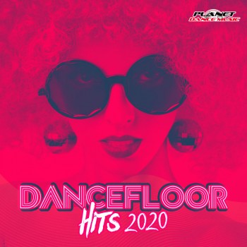 Dancefloor Hits 2020 (2020) Full Albüm İndir Dancefloor Hits 2020 (2020) Full Albüm İndir
