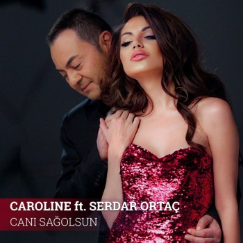 Caroline, Serdar Ortaç - Canı Sağolsun (2020) Single Albüm İndir Caroline, Serdar Ortaç - Canı Sağolsun (2020) Single Albüm İndir