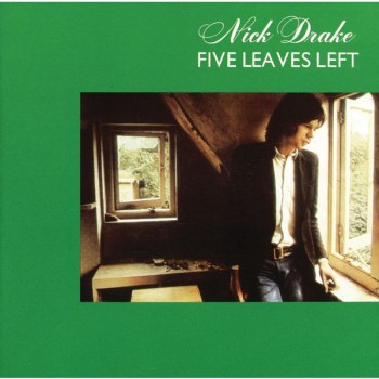 Nick Drake - Five Leaves Left - 2013 - mp3