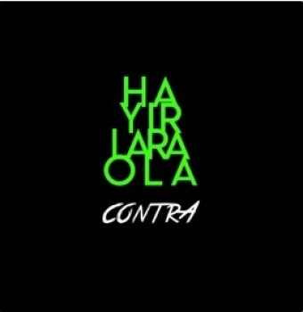 Contra - Hayırlara Ola (2019) Single Albüm İndir Contra - Hayırlara Ola (2019) Single Albüm İndir