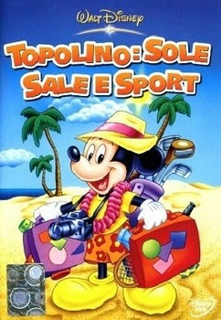 Topolino - Sole, sale e sport (2006) DVD5 COPIA 1:1 ITA/multi Topolino - Sole, sale e sport (2006) DVD5 COPIA 1:1 ITA/multi