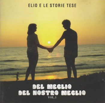 Elio E Le Storie Tese - Del Meglio Del Nostro Meglio Vol. 1 (1997) .mp3 -128 Kbps