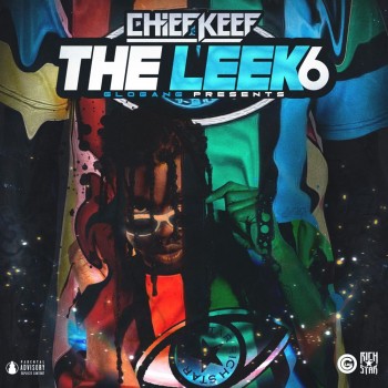 Chief Keef - The Leek (Vol. 6) (2018) .mp3 -320 Kbps