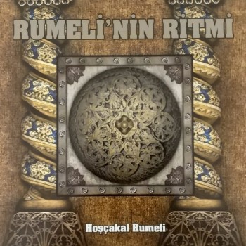 Rumelinin Ritmi - Rumelinin Ritmi (2019) Full Albüm İndir Rumelinin Ritmi - Rumelinin Ritmi (2019) Full Albüm İndir