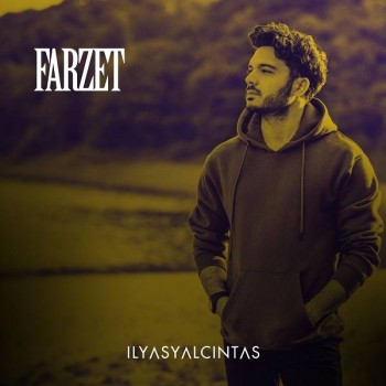 İlyas Yalçıntaş - Farzet (2019) Single Albüm İndir İlyas Yalçıntaş - Farzet (2019) Single Albüm İndir