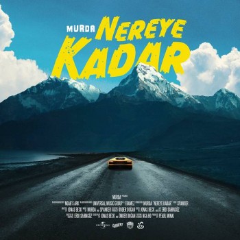 Murda - Nereye Kadar (2019) Single Albüm İndir Murda - Nereye Kadar (2019) Single Albüm İndir