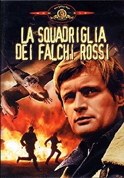 La squadriglia dei falchi rossi (1970) DVD5 COPIA 1:1 ITA MULTI La squadriglia dei falchi rossi (1970) DVD5 COPIA 1:1 ITA MULTI