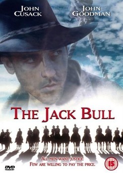 The Jack Bull - Il prezzo della giustizia (1999) DVD5 COPIA 1:1 ITA The Jack Bull - Il prezzo della giustizia (1999) DVD5 COPIA 1:1 ITA