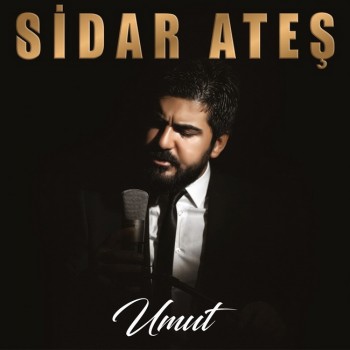 Sidar Ateş - Umut (2019) Full Albüm İndir Sidar Ateş - Umut (2019) Full Albüm İndir