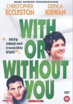 With or Without You - Con te o senza di te (1999) DVD5 COPIA 1:1 ITA ENG With or Without You - Con te o senza di te (1999) DVD5 COPIA 1:1 ITA ENG
