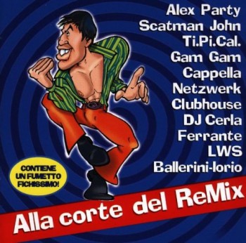 Adriano Celentano - Alla Corte Del Remix (1995) .mp3 -320 Kbps