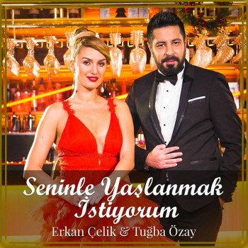 Erkan Çelik, Tuğba Özay - Seninle Yaşlanmak İstiyorum (2020) Single Albüm İndir Erkan Çelik, Tuğba Özay - Seninle Yaşlanmak İstiyorum (2020) Single Albüm İndir