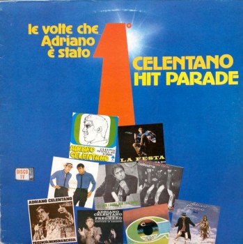 Adriano Celentano - Celentano hit parade - le volte che Adriano e stato 1 (1983) .mp3 -320 Kbps