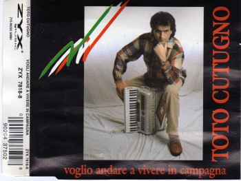 Toto Cutugno - Voglio Andare A Vivere In Campagna (Mint Records, ZYX, Germany) 1995) .flac -832 Kbps