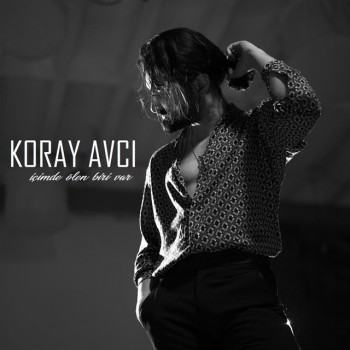 Koray Avcı - İçimde Ölen Biri Var (2019) Single Albüm İndir Koray Avcı - İçimde Ölen Biri Var (2019) Single Albüm İndir