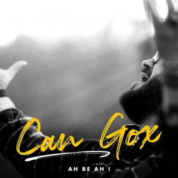 Can Gox - Ah Be Ah (2020) Single Albüm İndir Can Gox - Ah Be Ah (2020) Single Albüm İndir