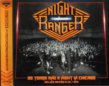   Night Ranger - 35 Years And A Night In Chicago (2016) [Deluxe Edition] 2 CD + DVD9  ENG