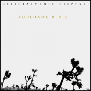 Loredana Bertè - Ufficialmente dispersi (1993) .mp3 -320 Kbps