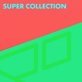 Super Collection Vol. 4 (2019) Full Albüm İndir Super Collection Vol. 4 (2019) Full Albüm İndir