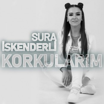 Sura İskenderli - Korkularım (2019) Maxi Single Albüm İndir Sura İskenderli - Korkularım (2019) Maxi Single Albüm İndir