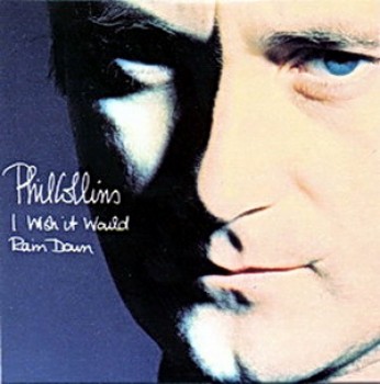 Phil Collins - I Wish It Would Rain Down (CD-Single) (1990) .mp3 -320 Kbps