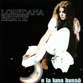 Loredana Bertè - E la luna bussò (1984) .mp3 -320 Kbps