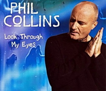 Phil Collins - Look Through My Eyes (2003) .mp3 -320 Kbps
